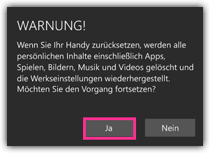 Windows 10 Phone bestätigung der Zurücksetzung